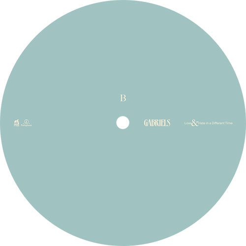 Etiqueta central lado B del vinilo Gabriels – Love & Hate In A Different Time, diseño minimalista en tono verde menta con tipografía dorada y marca Parlophone.