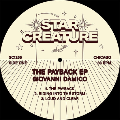 Lado A del vinilo Giovanni Damico – The Payback EP, etiqueta Star Creature SC1256 con pistas The Payback, Riding Into The Storm y Loud And Clear.