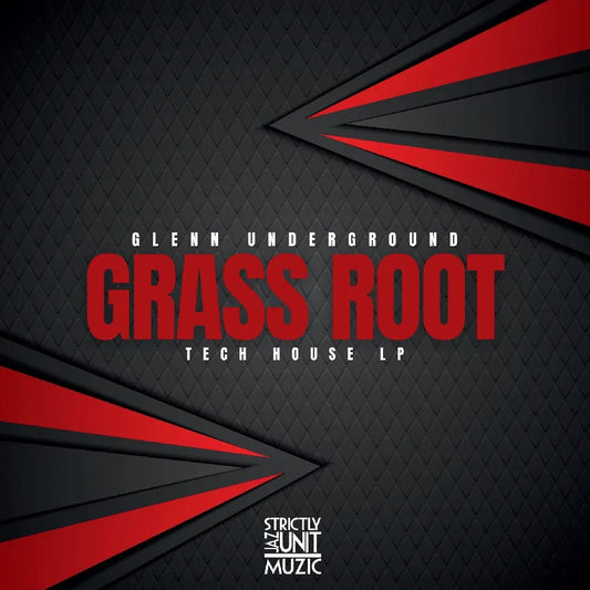 Portada del vinilo Glenn Underground – Grass Root - Tech House LP, diseño geométrico negro y rojo con logo de Strictly Jaz Unit Muzic.
