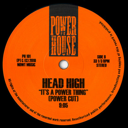 Etiqueta naranja del vinilo Head High – It's A Love Thing (Piano Invasion) con el lado B de Power House, muestra la pista It's a Power Thing y duración 9:05.
