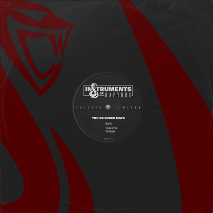 Portada del vinilo Instruments Of Rapture – You're Cured Mate con diseño oscuro, arte en rojo y logo tipo serpiente del sello Instruments Of Rapture.