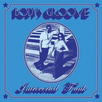 Portada del vinilo Introverted Funk – Body's Groove, EP 12" de Star Creature, con diseño azul y foto circular retro en semitono.