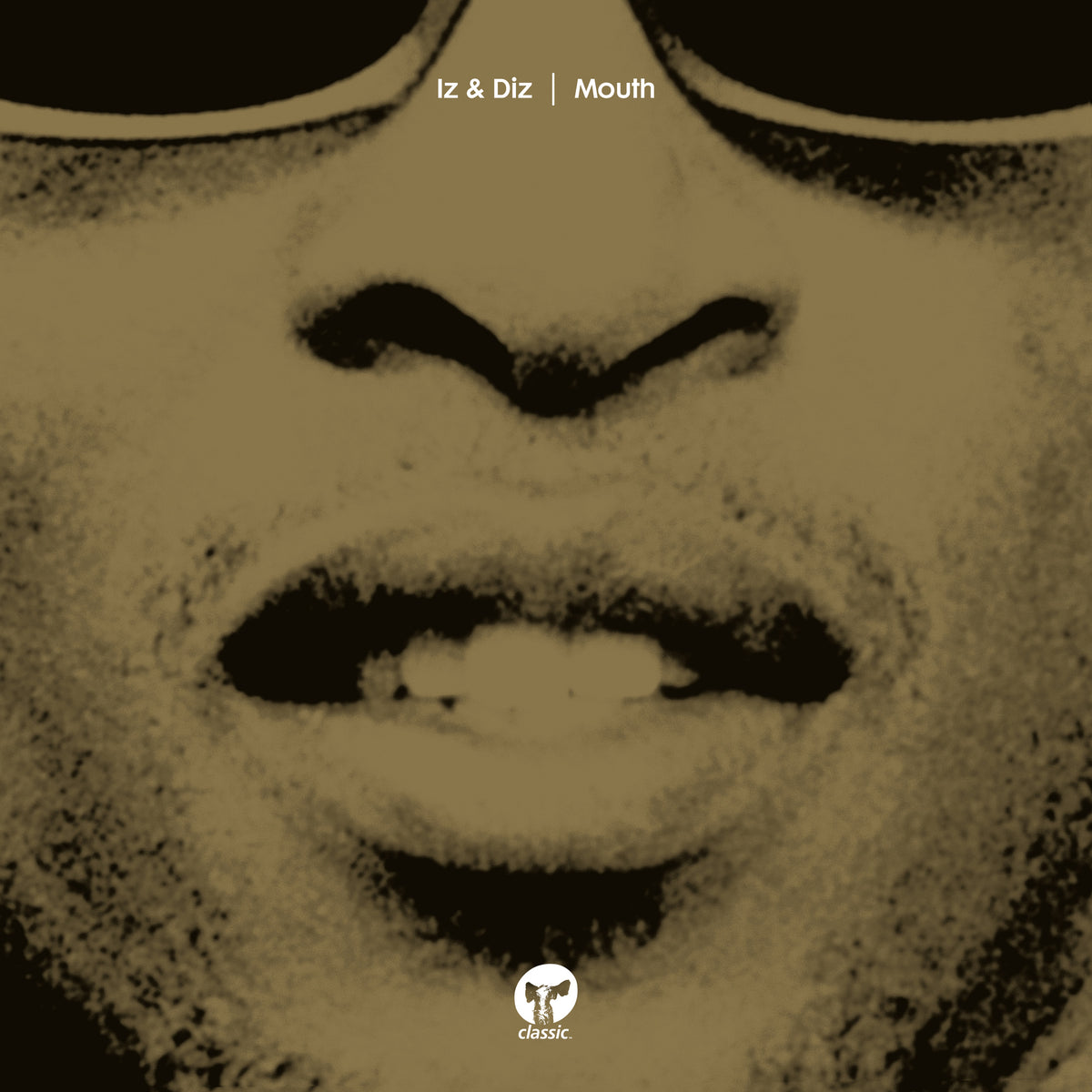 Portada del vinilo Iz & Diz – Mouth, con primer plano monocromático de un rostro y logotipo de Classic.