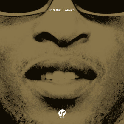 Portada del vinilo Iz & Diz – Mouth, con primer plano monocromático de un rostro y logotipo de Classic.
