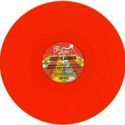 Vinilo naranja 12" edición limitada de Jocelyn Brown – Somebody Else's Guy, con etiqueta central del lado A mostrando remixes, créditos, catálogo y duración de las pistas.