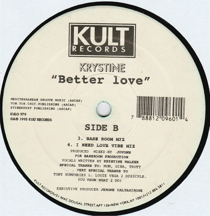 Disco lado B del vinilo "Better Love" de Jovonn feat. Krystine (Kult Records, 12"). Presenta el "Base Room Mix" y "I Need Love Vibe Mix", con más créditos de producción.