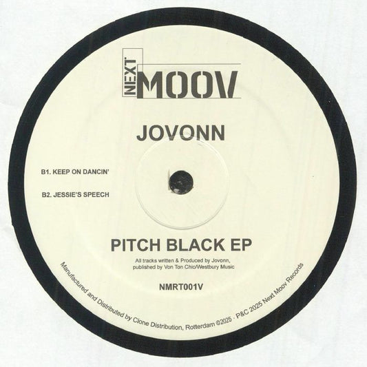 Contraportada del vinilo Jovonn – Pitch Black EP lanzado por Next Moov Records, 12" reedición. Contiene los temas B1. Keep On Dancin' y B2. Jessie's Speech.