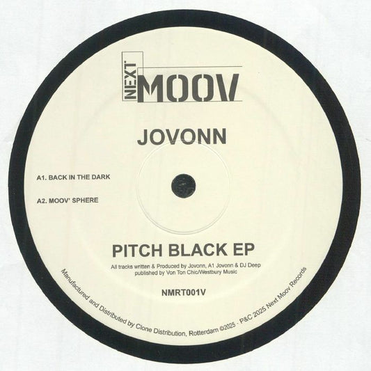 Portada delantera del vinilo Jovonn – Pitch Black EP editado por Next Moov Records, 12" reedición. Incluye los temas A1. Back In The Dark y A2. Moov' Sphere.