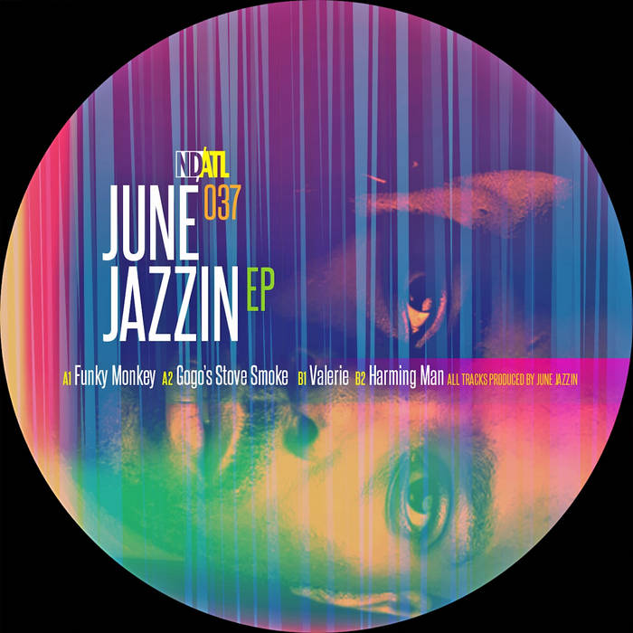 Etiqueta psicodélica del vinilo June Jazzin – June Jazzin EP de NDATL Muzik 12” EP con catálogo NDATL 037 y la pista Funky Monkey