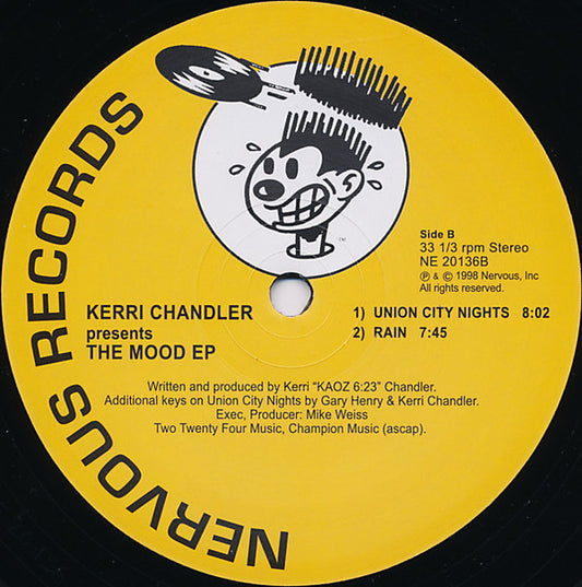 Portada trasera del vinilo Kerri Chandler – The Mood EP (Nervous Records, 12"). Lista de canciones, créditos de producción y detalles del lanzamiento impreso en la etiqueta.