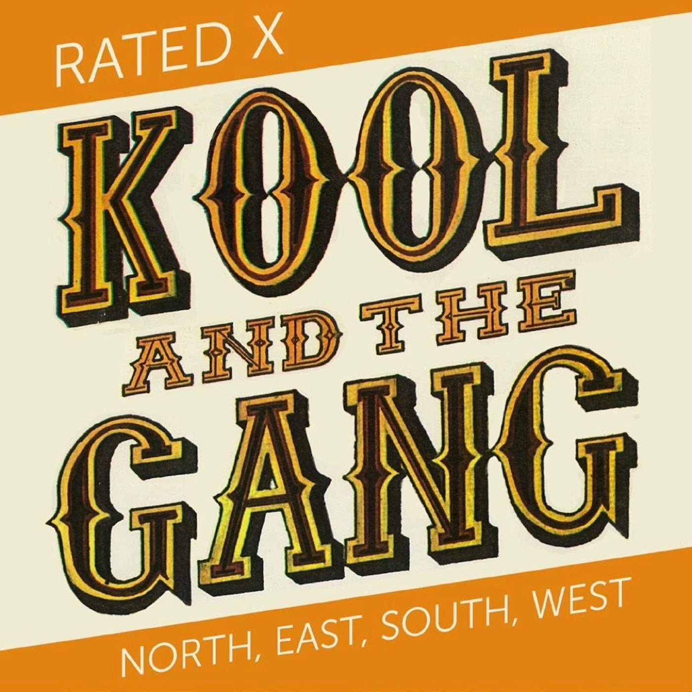 Portada del vinilo Kool And The Gang – Rated X / North East South West editado por Dynamite Cuts en formato 7", 45 RPM, con diseño retro en tonos dorados y tipografía vintage sobre fondo crema.