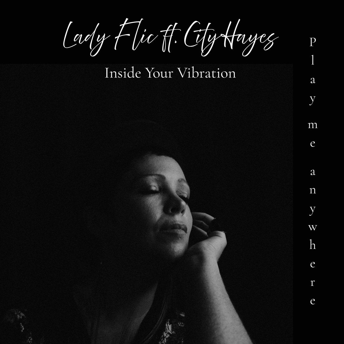 Portada del vinilo Lady Flic Ft. City Hayes – Inside Your Vibration, con retrato monocromático y tipografía blanca.
