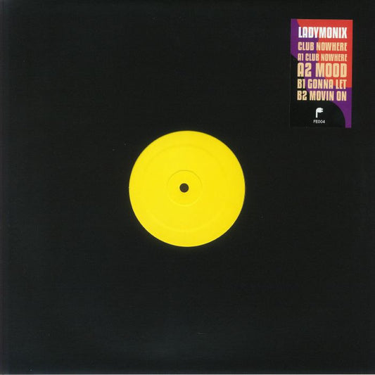 Portada del vinilo LadyMonix – Club Nowhere en formato 12" de Frizner Electric, con diseño minimalista y etiqueta amarilla visible.