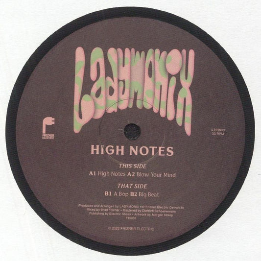 Portada del vinilo LADYMONIX – High Notes, publicado por Frizner Electric en formato 12". Diseño con tipografía llamativa y lista de canciones impresa.