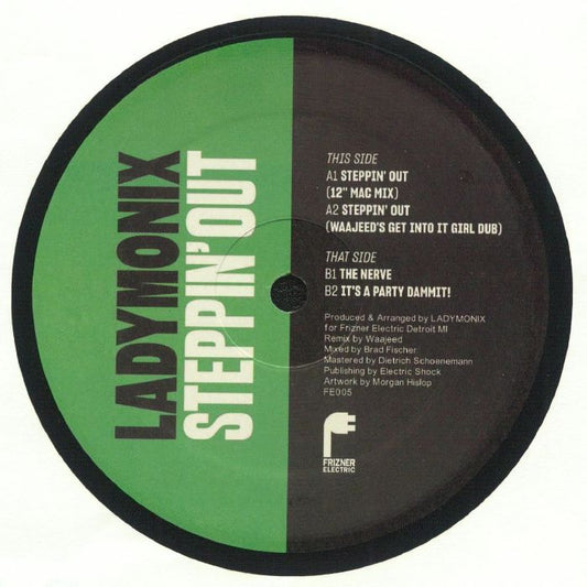 Portada delantera del vinilo LADYMONIX – Steppin' Out, lanzado por Frizner Electric en formato 12". Diseño en verde y negro con tipografía destacada.