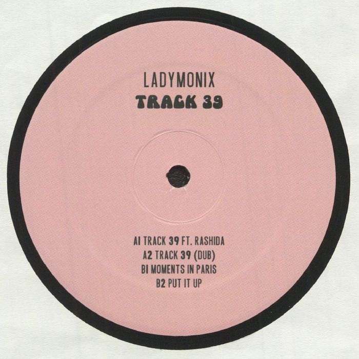 Portada delantera del vinilo LADYMONIX - "Track 39" publicado por Frizner Electric en formato 12". Diseño minimalista con fondo rosa y tipografía negra. Tracklist impreso con los temas del disco.