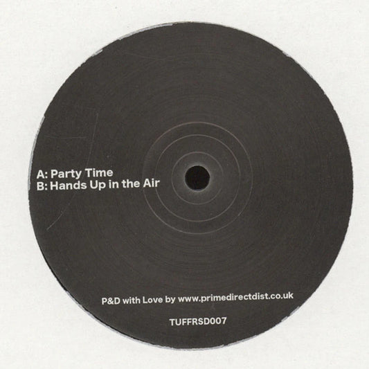 Etiqueta central del vinilo Late Nite Tuff Guy – Tuff Cut 07 12" en sello Tuff Cut, mostrando las pistas A: Party Time y B: Hands Up in the Air.