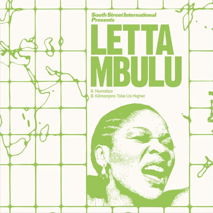 Portada del vinilo Letta Mbulu – Nomalizo / Kilimanjaro Take Us Higher (12") editado por South Street International, con arte gráfico en verde y blanco y un retrato expresivo de la cantante.