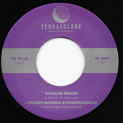 Lado A del vinilo Lorenzo Morresi & Tenderlonious – Scoglio Rosso / Chiaia di Luna, etiqueta Terrasolare morada con pista Scoglio Rosso, 7", 45 RPM, duración visible y créditos.