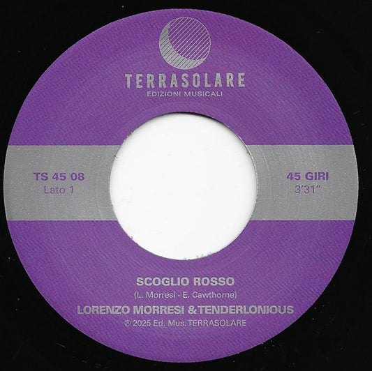 Lado A del vinilo Lorenzo Morresi & Tenderlonious – Scoglio Rosso / Chiaia di Luna, etiqueta Terrasolare morada con pista Scoglio Rosso, 7", 45 RPM, duración visible y créditos.