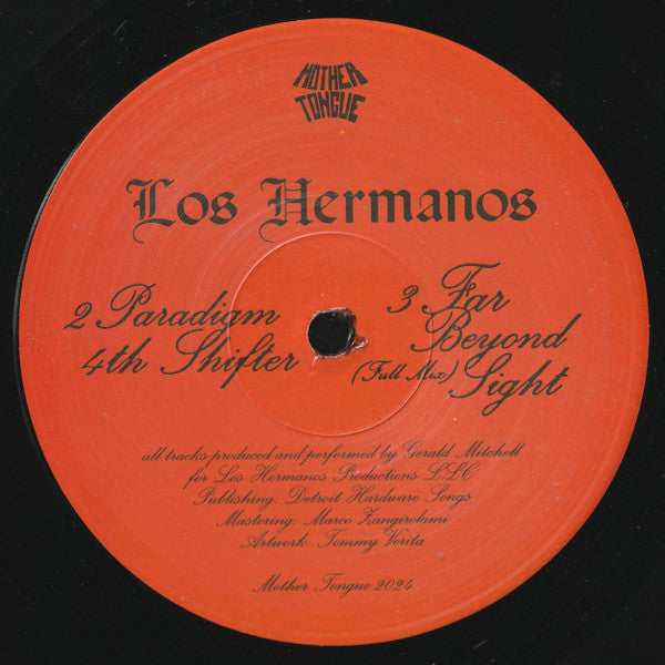 Etiqueta del lado B del vinilo "Family" de Los Hermanos, lanzado por Mother Tongue Records en 12" limitado. Incluye los tracks "Paradigm 4th Shifter" y "Far Beyond Sight (Full Mix)".
