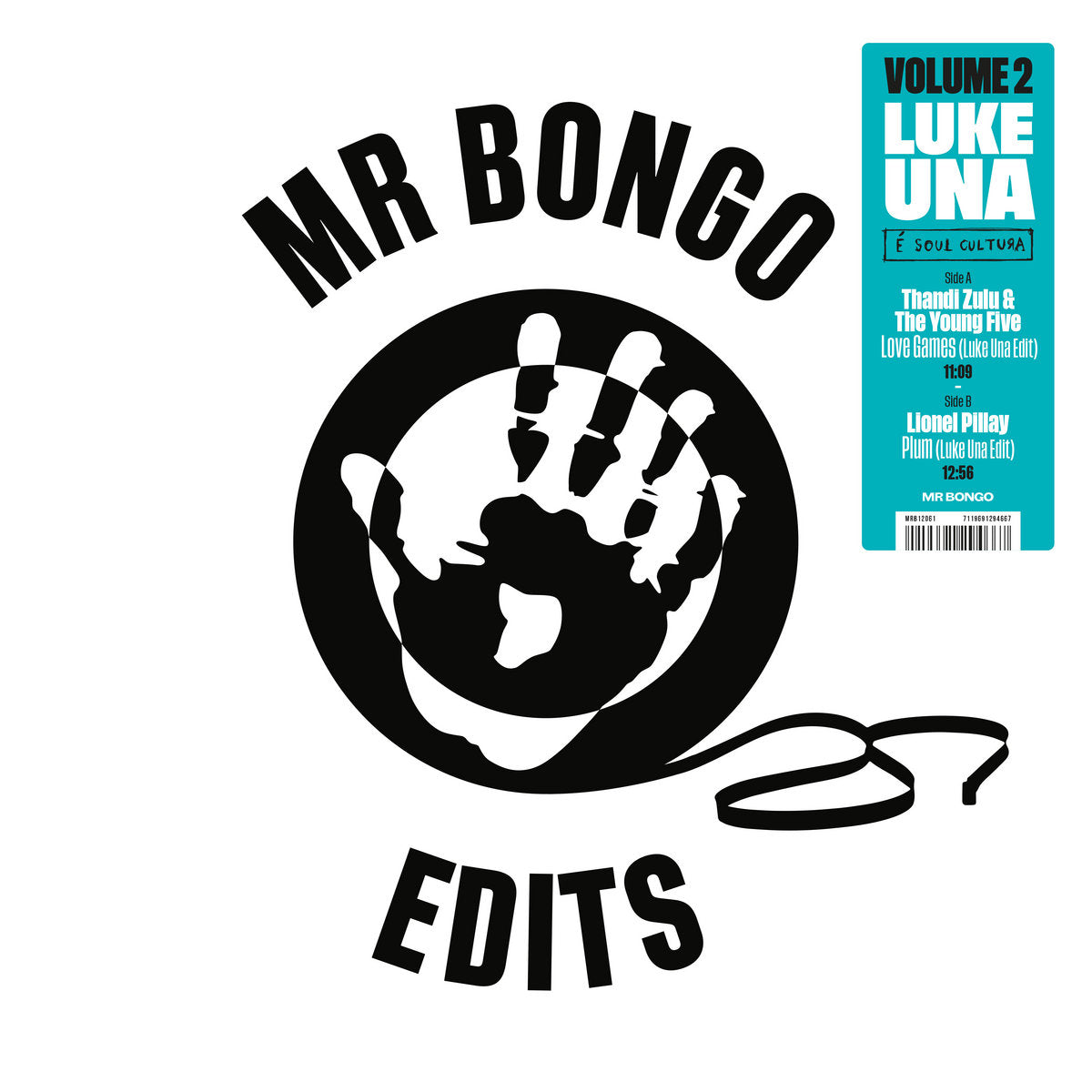 Portada del vinilo Luke Una – Mr Bongo Edits Volume 2, con logotipo de mano en blanco y negro y etiqueta turquesa.