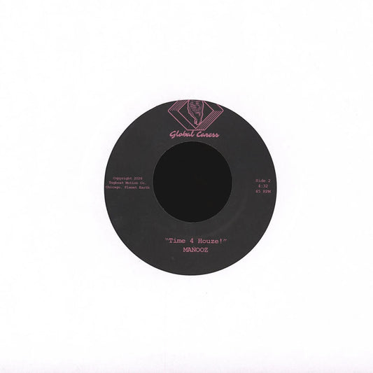 Lado B del vinilo ManooZ – Jack The Bass / Time 4 Houze! 7" con etiqueta Star Creature, pista “Time 4 Houze!”, 4:32 y crédito Tagboat Motion Co. Chicago.