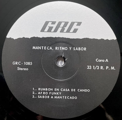 Lado A del vinilo Manteca – Ritmo Y Sabor: etiqueta GRC en gris y negro, con tres pistas y velocidad de 33⅓ RPM.