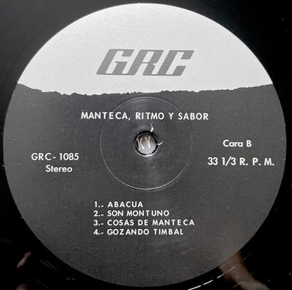 Lado B del vinilo Manteca – Ritmo Y Sabor, con cuatro pistas en la etiqueta central GRC y catálogo GRC-1085.