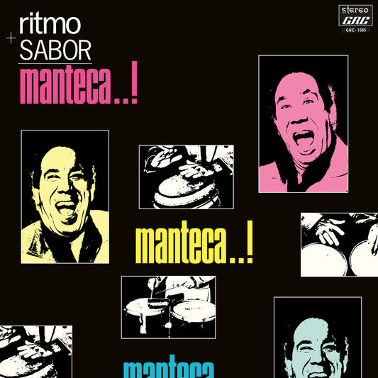 Portada delantera del vinilo Manteca – Ritmo Y Sabor, reedición bajo el sello Mr Bongo. Diseño con fotos del artista y tambores.