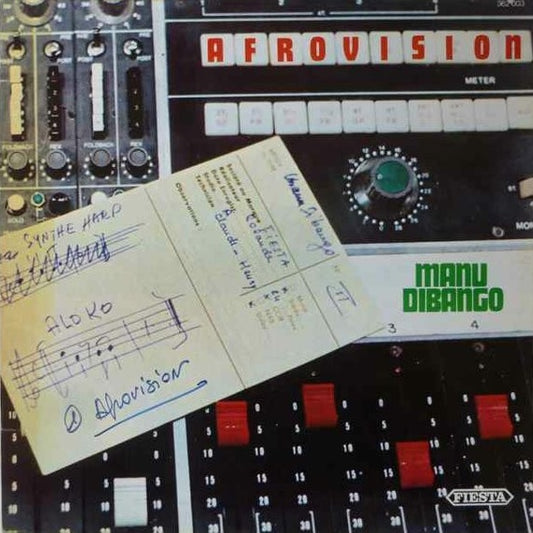 Portada del vinilo Manu Dibango – Afrovision, LP de Fiesta, con mesa de mezclas analógica y notas manuscritas sobre el equipo.