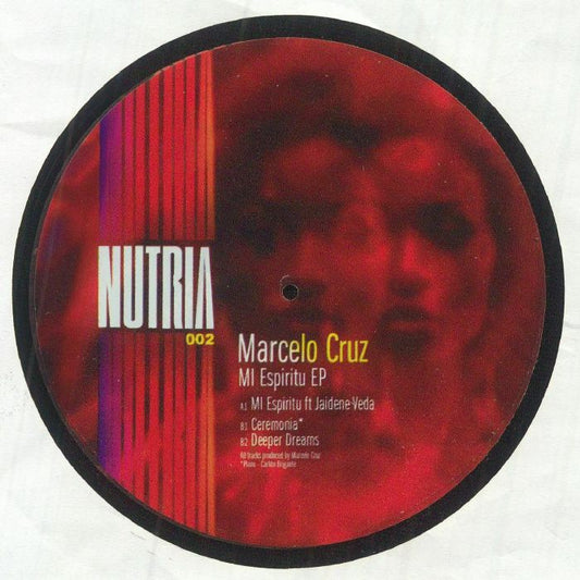 Etiqueta central del lado A del vinilo Marcelo Cruz – Mi Espiritu EP en Nutria Sounds, con arte rojo y rostros difuminados, incluye créditos, catálogo y títulos visibles del 12" EP.