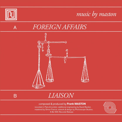 Contraportada del vinilo Maston – Foreign Affairs, 7 pulgadas sencillo, con balanza ilustrada, créditos de producción, pistas lado A y B, y sello Be With Records.