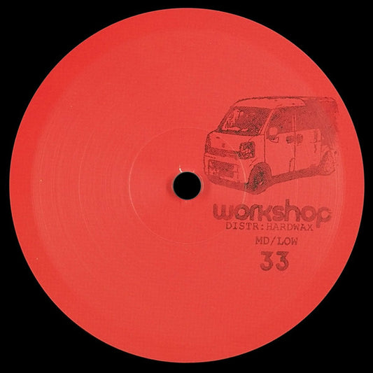 Etiqueta central roja del vinilo MD / Lowtec – Workshop 33 con ilustración de una furgoneta y logo del sello Workshop.