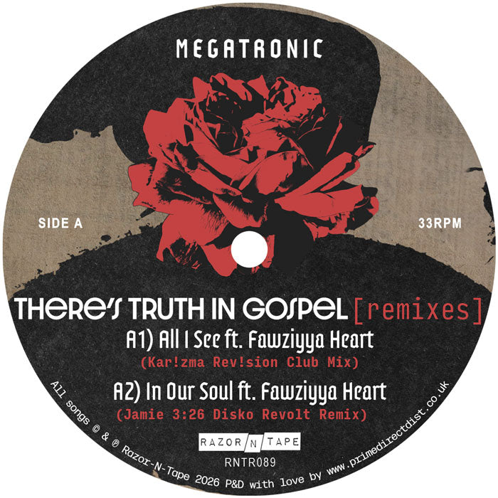 Lado A del vinilo Megatronic – There’s Truth In Gospel (Remixes), etiqueta con rosa roja, pistas y catálogo RNTR089.