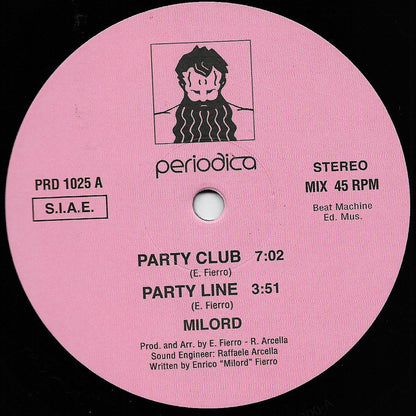 Lado A del vinilo Milord – Party Line con etiqueta rosa, temas Party Club y Party Line, catálogo PRD 1025 A y créditos visibles.