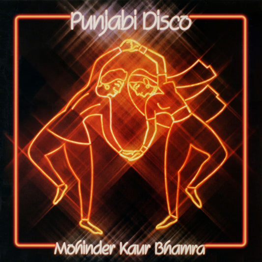 Vinilo Mohinder Kaur Bhamra – Punjabi Disco con portada neon de bailarines bhangra y marco brillante, estética disco ochentera.