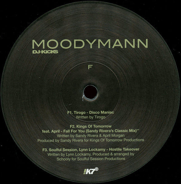 Etiqueta central del lado F del vinilo Moodymann – DJ-Kicks con canciones de Tirogo, Kings of Tomorrow y Soulful Session en 3xLP !K7.