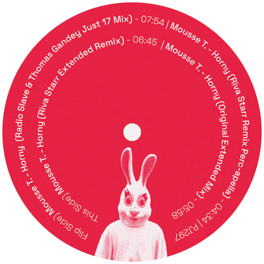 Etiqueta central del vinilo Mousse T. – Horny (Remixes) [12", Peppermint Jam], lado A, con fondo rojo, logo del conejo blanco y listado de mezclas Radio Slave, Riva Starr y versión original con duraciones visibles.