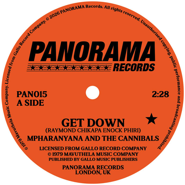 Mpharanyana And The Cannibals / Mpharanyana And The Peddlers – Get Down / Disco