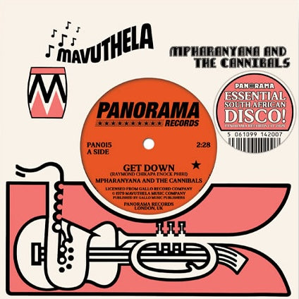 Mpharanyana And The Cannibals / Mpharanyana And The Peddlers – Get Down / Disco