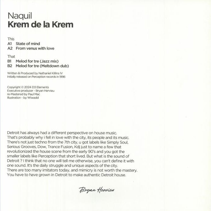 Contraportada del vinilo Naquil – Krem De La Krem en D3 Elements, con créditos, listado de pistas y texto sobre la escena house de Detroit, formato 12" reedición remasterizada.
