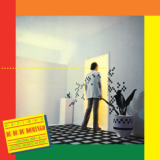 Portada del vinilo Netinho – Du Du Du Domingo, arte pop con hombre frente a puerta luminosa y patrones geométricos, 7" 45 RPM de Onda Boa