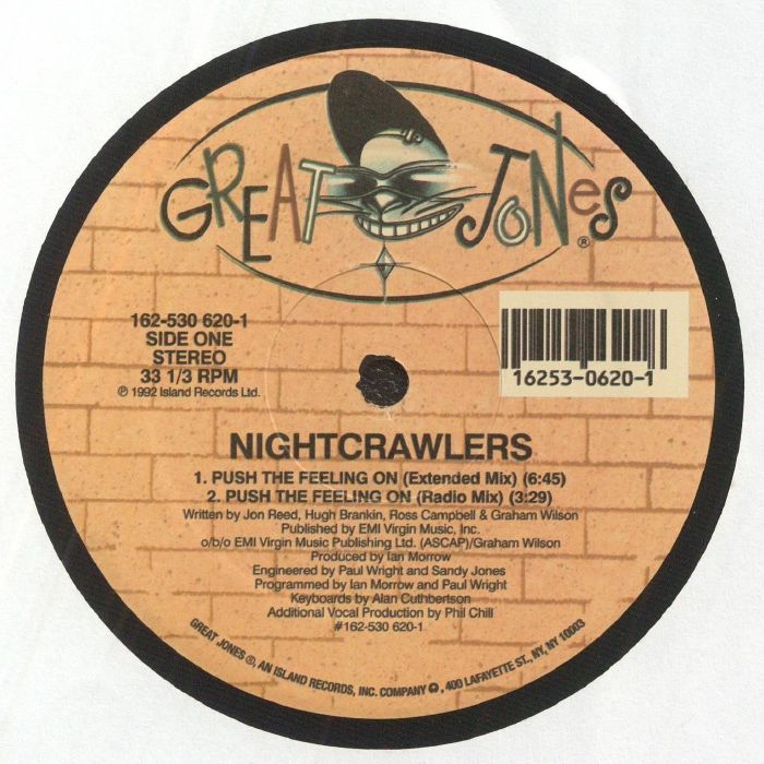 Etiqueta central lado A del vinilo Nightcrawlers – Push The Feeling On, sello Great Jones, catálogo 162-530 620-1, con Extended Mix (6:45) y Radio Mix (3:29).