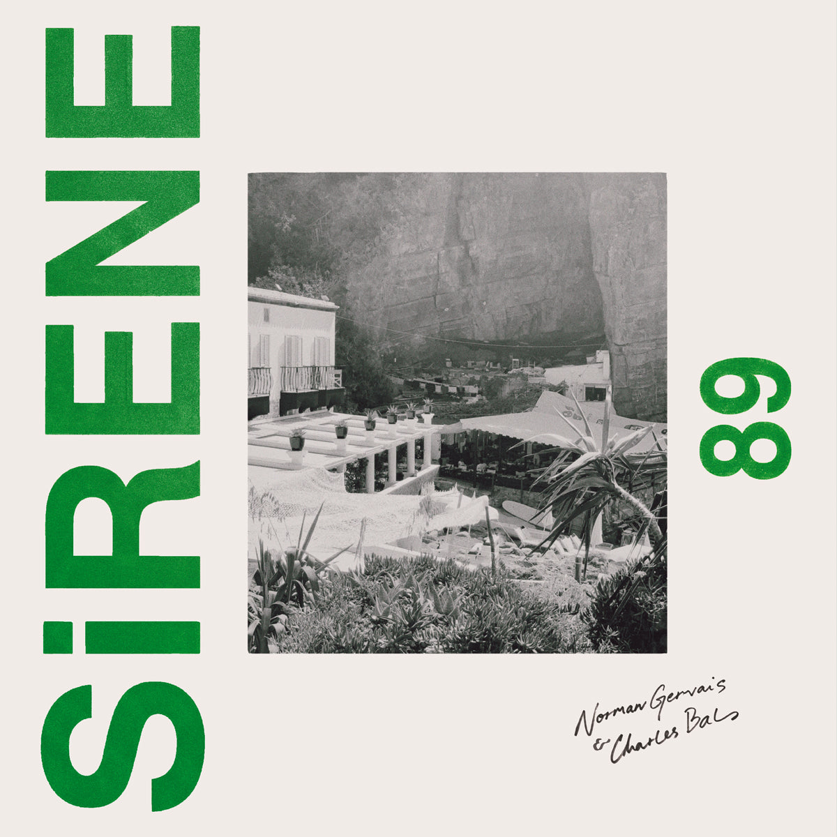 Portada del vinilo Norman Gervais & Charles Bals – SiRENE 89, con tipografía verde y foto de un resort en blanco y negro.