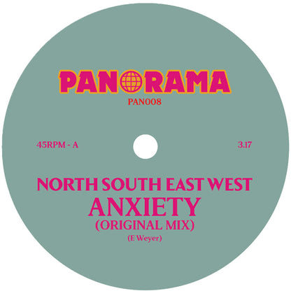Etiqueta central del lado A del vinilo North South East West – Anxiety de Panorama, mostrando título, créditos a F. Weyer y duración 3:17 en diseño gris con letras magenta.