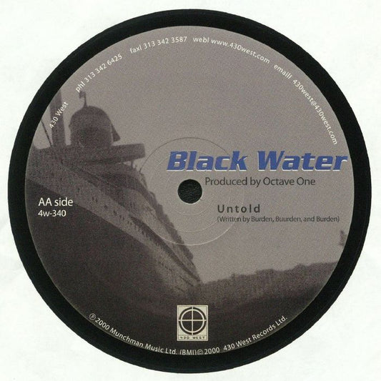 Etiqueta central lado AA del vinilo Octave One – Blackwater en 430 West, 12" reedición remasterizada, con pista “Untold”, créditos a Burden y catálogo 4w-340 sobre fondo de barco.