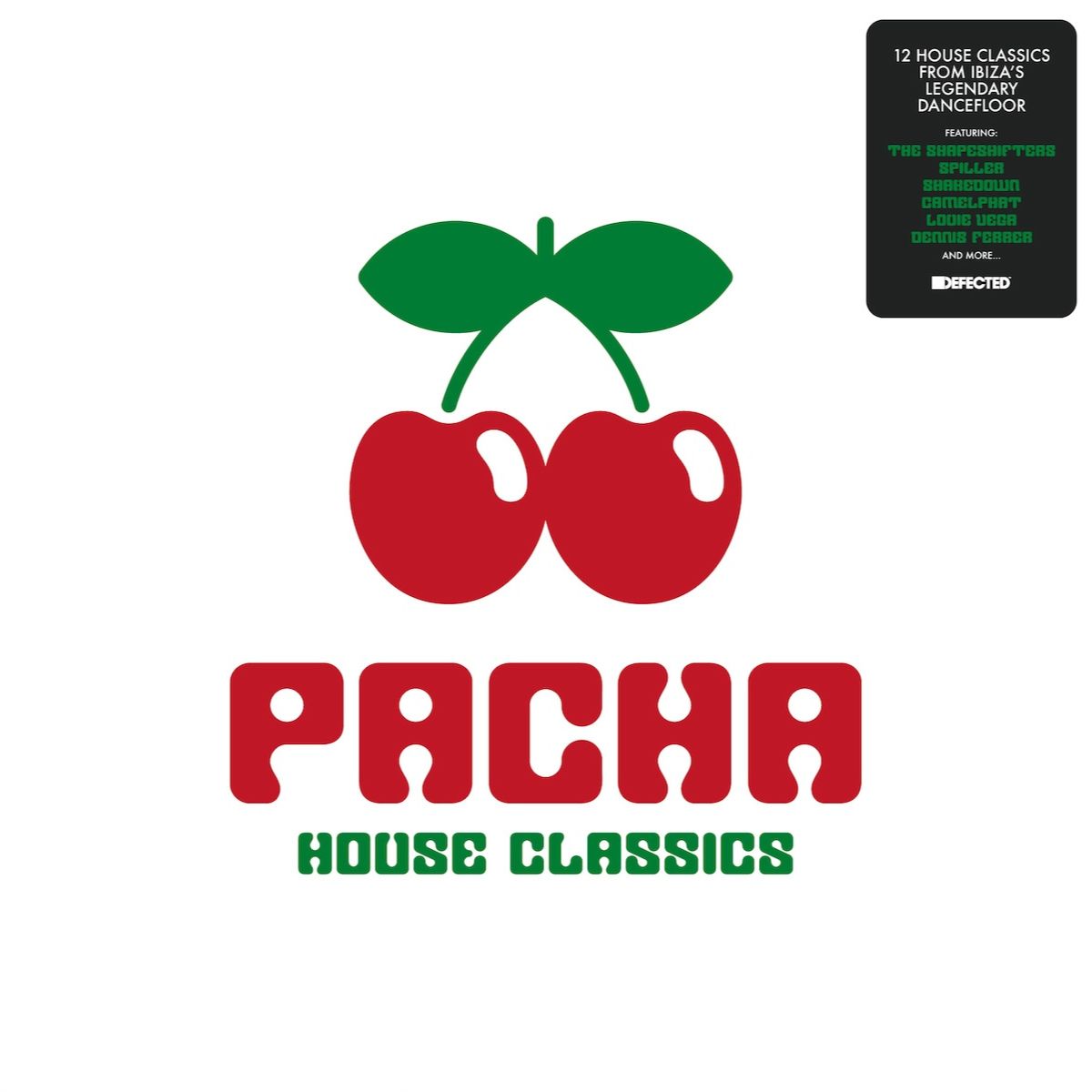Portada frontal del vinilo Varios Artistas – Pacha House Classics con logo de cerezas y sticker Defected.