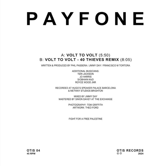 Contraportada del vinilo Payfone – Volt To Volt editado por Otis Records en 12". Se listan créditos, canciones y mensaje político impreso.