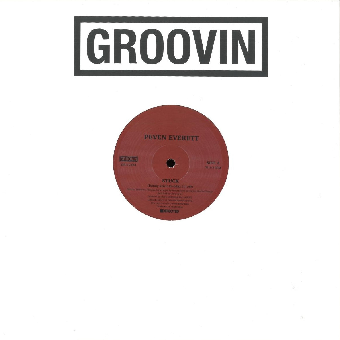 Portada del vinilo Peven Everett – Stuck, reedición 12" de Groovin Recordings con diseño blanco minimalista y etiqueta central roja del lado A.